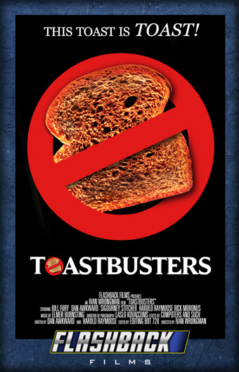 Toastbusters